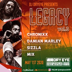 Reggae Mix LEGACY vol.3 [ Chronixx , Damian Marley , Sizzla Mix ] Weekly Dry Eye 5/1,2020