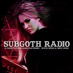 SUBGOTH RADIO 2020 A.D. Feb. 06