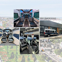 Xe Limousine Đà Nẵng Huế | TOP #8 Nhà Xe Chất Lượng