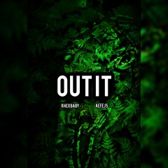 Out It (ft AEFE J5)