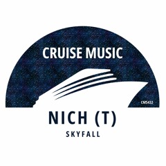 NICH (T) - Skyfall (Radio Edit) [CMS432]