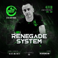 Renegade System - Live @ NITF 6th Birthday, The Botanic Inn, Belfast 04 - 02 - 2023