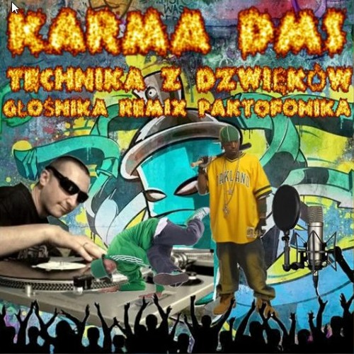 KARMA DMS - TIBIJSKA TECHNIKA Z DZWIEKOW GŁOSNIKA REMIX PAKTOFONIKA