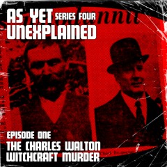 Episode 1 - The Charles Walton Witchcraft Murder