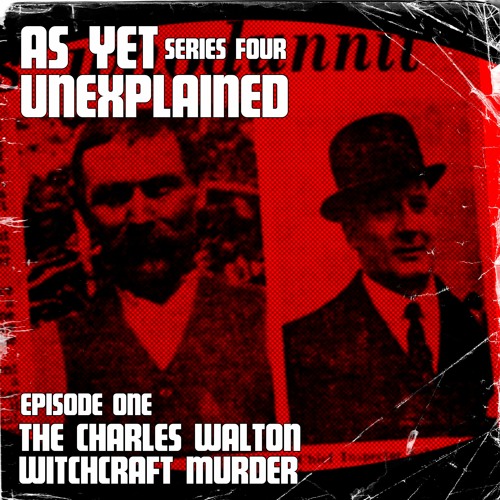 Episode 1 - The Charles Walton Witchcraft Murder