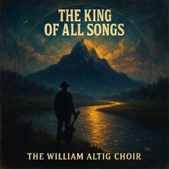 The King of All Songs