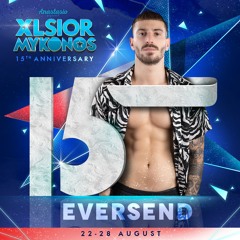 XLSIOR MYKONOS PODCAST 2024 By EVERSEND