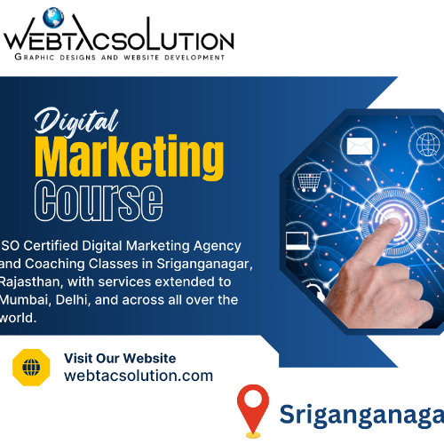 Best Digital Marketing Course in Sriganganagar – Enroll Now