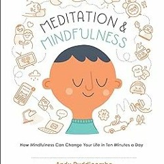 [^PDF]-Read The Headspace Guide to Meditation and Mindfulness: How Mindfulness Can Change Your
