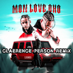 Liamsi - MON LOVE OHO (Claerence Person Remix)