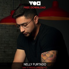 Free Download: Nelly Furtado - Say It Right (Fec Edit)