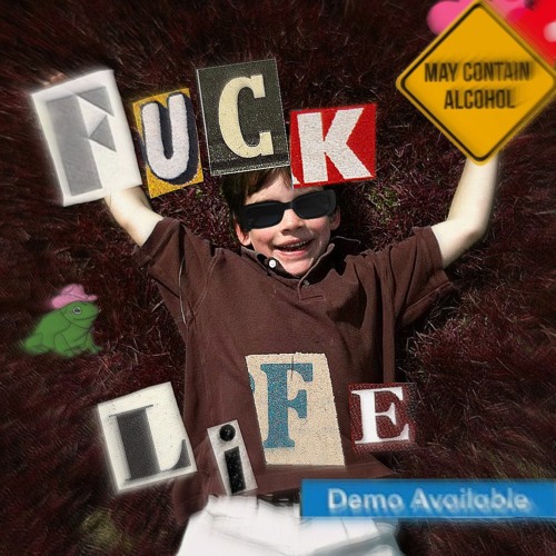 DAILEY DEMO 1: FUCK LIFE INTERLUDE