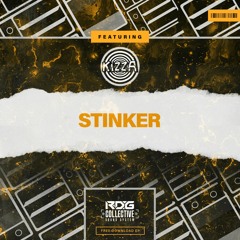 Stinker [RDG Collective]