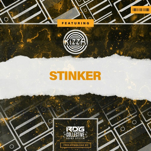 KIZZA UK - Stinker  [4X4 FREE DOWNLOAD]