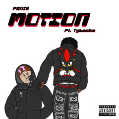 Motion (feat. TyBank$$)