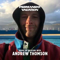 Radio On Vacation With Andrew Thomson