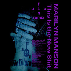 MARILYN MANSON - This Is The New Shit (FUON Remix)