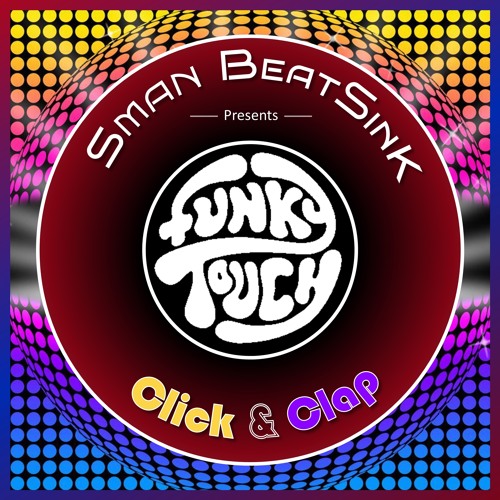 Funky Touch 22 - Click & Clap