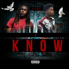 I Know Feat. LBS Kee'vin