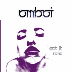 Eat It [remix]