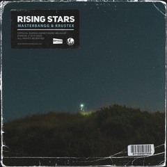 MasterBangg & Krustex - Rising Stars