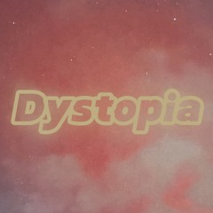 Dystopia Intro