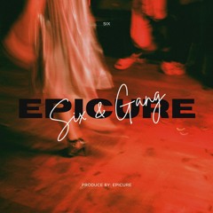 EpiCure - Six "6&Gang"