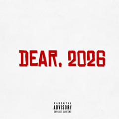Dear, 2026