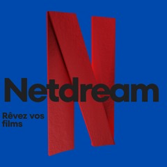 NetDream Rêvez Vos Films