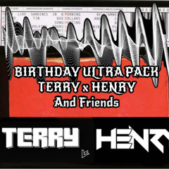 BIRTHDAY ULTRA PACK TERRY x HENRY And Friends