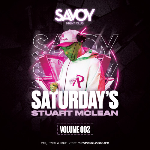 Savoy Saturdays Volume 002