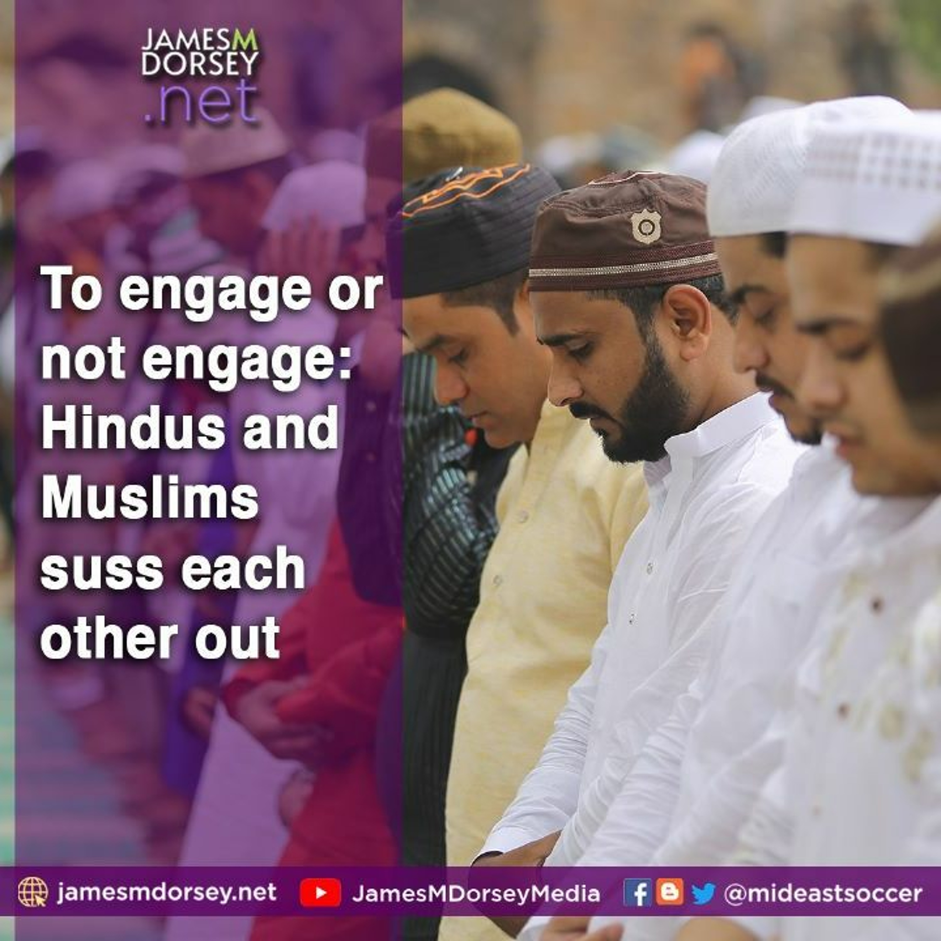 To Engage Or Not Engage. Hindus And Muslims Suss Each Other Out episode artwork
