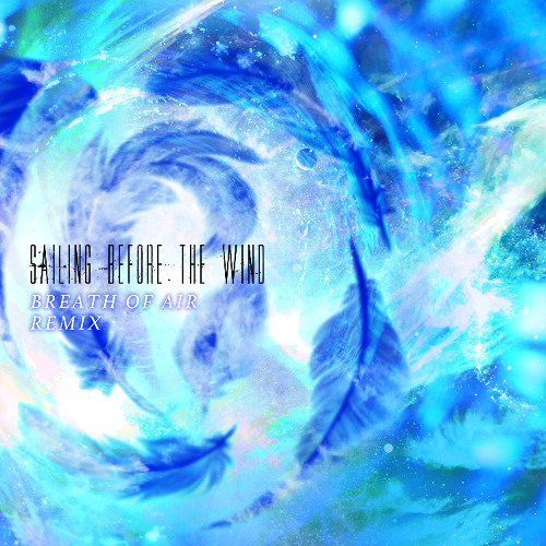 SHIKI Remix Compilation “Breath of Air” SHIKI Remix Compilation Album