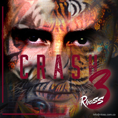 Crash 3 by RIIOSS - Set mix
