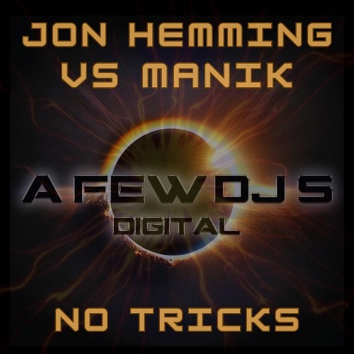 Jon Hemming & Manik - No Tricks - (SoundCloud Teaser). OUT NOW