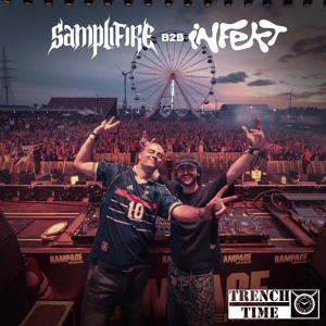 INFEKT B2B Samplifire (Trench Time) At Rampage Open Air 2026