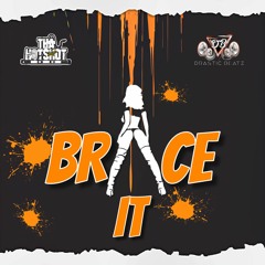 Tha Hot$hot - Brace It (Prod. by DrasticBeatz)