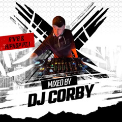 R'N'B & HIPHOP PART 1 (MIXED BY DJ CORBY)