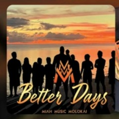 Jeremiah - Better Days