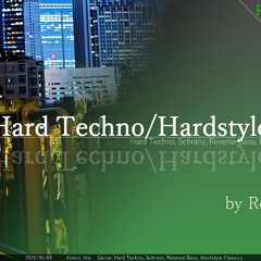 Hard Techno/Hardstyle Mix