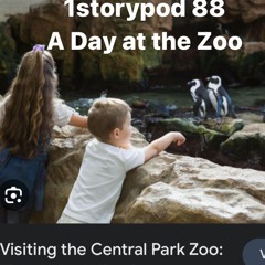 88. A Day at the Zoo *PREVIEW*