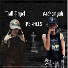Pearls w/Mall Angel (Prod.by THERSX)