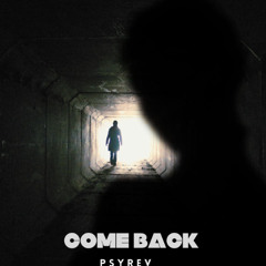 Come Back [Trinity Contest]