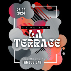Peter C - Live @ La Terrace 28 June 2024 Famous Bar