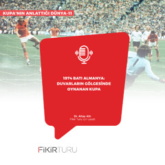 1974 Batı Almanya: Duvarların gölgesinde oynanan kupa