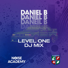 Foxfields Academy - Daniel [Level 1 DJ Mix]