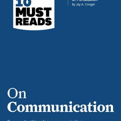 Download (PDF) HBR's 10 Must Reads on Communication (with featured article 'The Necessary