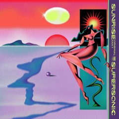 Sunrise (original mix) - Supersonic