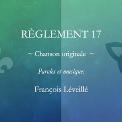 Règlement 17