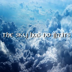 The Sky Has No Limits